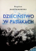 Dzieciństwo w pasiakach