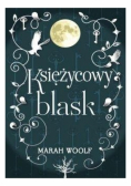 Saga księżycowa Tom 1 Księżycowy blask