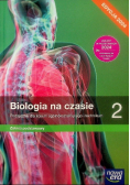 Biologia na czasie Podręcznik Klasa 2 Zakres podstawowy