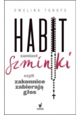 Habit zamiast szminki czyli zakonnice zabierają głos