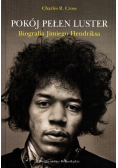 Pokój pełen luster Biografia Jimiego Hendriksa