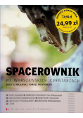 Spacerownik po warszawskich cmentarzach