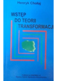 Wstęp do teorii transformacji