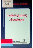 Marketing usług zdrowotnych