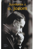 Spotkania z ojcem Jozom