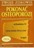 Pokonać osteoporozę