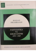 Partyzantka na Kielecczyźnie 1939 - 1945