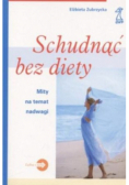 Schudnąć Bez Diety