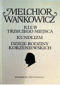 Klub trzeciego miejsca Kundlizm Dzieje rodziny Korzeniewskich