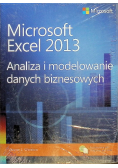 Microsoft Excel 2013  Analiza i modelowanie danych biznesowych