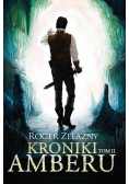 Kroniki Amberu Tom 2