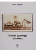 Śladami gazowego płomienia