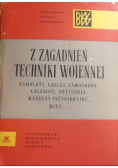 Z zagadnień techniki wojennej