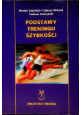 Podstawy treningu szybkości