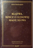 Klątwa Rzecz o ludowej magii słowa