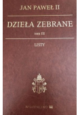 Dzieła zebrane Tom III Listy