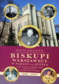 Biskupi warszawscy w parafii św. Józefa