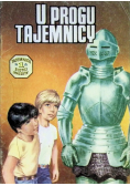 Tajemnica złotej maczety Tom 1 U progu tajemnicy