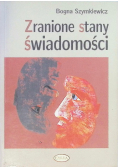 Zranione stany świadomości
