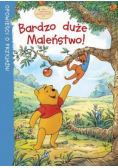 Bardzo duże Maleństwo