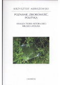 Poznanie, zbiorowość, polityka