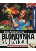Blondynka na językach  Angielski Brytyjski plus CD