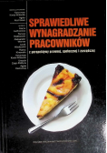 Sprawiedliwe wynagradzanie pracowników z perspektywy prawnej, społecznej i zarządczej