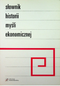 Słownik historii myśli ekonomicznej