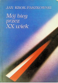 Mój bieg przez XX wieku