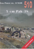 5 cm Pak 38 Nr 510 Tank Power vol. CCXLIII