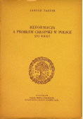 Reformacja a problem chłopski w Polsce XVI wieku