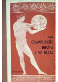 Wędrówki po Helladzie na olimpijskiej  bieżni i w boju