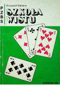 Szkoła Wistu