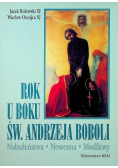 Rok u boku Św Andrzeja Boboli