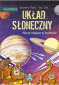 Układ Słoneczny nasze miejsce w kosmosie