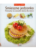 Śmieszne jedzonko Pomysły na wesołe dania dla dzieci