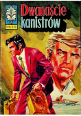 Dwanaście kanistrów
