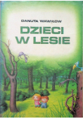 Dzieci w lesie