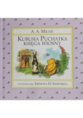 Kubusia Puchatka księga wiosny