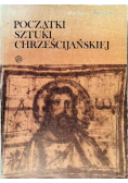 Początki sztuki chrześcijańskiej
