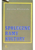 Społeczne ramy kultury