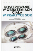 Postępowanie w obrażeniach ciała w praktyce SOR