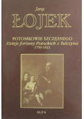 Potomkowie Szczęsnego Dzieje fortuny Potockich z Tulczyna 1799 - 1921