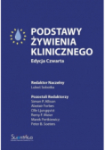 Podstawy żywienia klinicznego Edycja czwarta