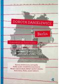 Berlin Przewodnik po duszy miasta