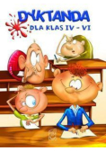 Dyktanda dla klasy IV-VI
