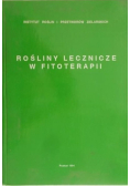 Rośliny lecznicze w fitoterapii