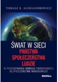 Świat w sieci Państwa społeczeństwa ludzie