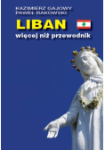 Liban Więcej Niż Przewodnik