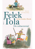 Felek i Tola Do zobaczenia